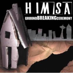 Himsa : Ground Breaking Ceremony